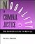 Morality in Criminal Justice: An Introduction to Ethics