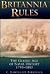 Britannia Rules by C. Northcote Parkinson