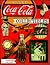 Goldstein's Coca-Cola Collectibles: An Illustrated Value Guide