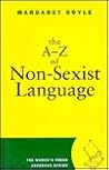 The A-Z of Non-Sexist Language