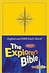Holy Bible; The Explorer's Bible for Kids by Anonymous