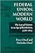 Federal Union, Modern World: The Law of Nations in an Age of Revolutions, 1776-1814
