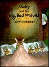 Nicky and the Big, Bad Wolves (Hardcover)