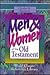 Men and Women of the Old Testament (Classic Reference Library)