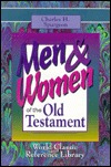 Men And Women Of The Old Testament (Classic Reference Library)