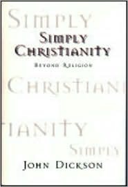 Simply Christianity: Beyond Religion (Paperback)
