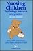 Nursing Children: Psychology, Research, and Practice