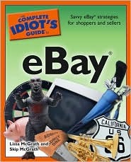 The Complete Idiot's Guide to eBay (Paperback)