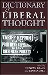 The Dictionary of Liberal Thought