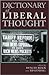 The Dictionary of Liberal Thought by Duncan Brack