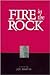 Fire in the Rock by Joe Martin