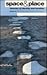Space and Place: Theories o...