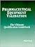 Pharmaceutical Equipment Va...
