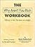 The Why Aren't You Rich Workbook by Darel Rutherford