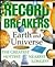 Earth and Universe (Record Breakers)