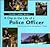 A Day in the Life of a Police Officer (The Kids' Career Library)