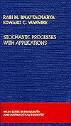 Stochastic Processes with Applications (Wiley Series in Probability and Statistics - Applied Probability and Statistics Section)