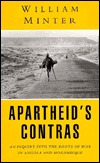 Apartheid's Contras: An Inquiry into the Roots of War in Angola and Mozambique (Paperback)