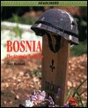 Bosnia: The Struggle for Peace (Headliners)
