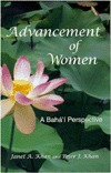 Advancement of Women : A Baha'I Perspective (Paperback)
