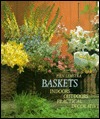 Baskets: Indoors Outdoors Practical Decorative (Hardcover)