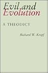Evil and Evolution: A Theodicy