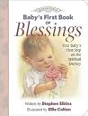 Baby's First Book of Blessings (Lullabible, 2) Baby's First Book of Blessings (Lullabible, 2)