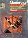 Monotype: Mediums and Methods for Painterly Printmaking (Hardcover)