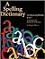A Spelling Dictionary for Beginning Writers Book 1: A Resource for Independent Writing