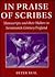 In Praise of Scribes: Manuscripts and their Makers in Seventeenth-Century England (Lyell Lectures in Bibliography)