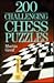 200 Challenging Chess Puzzles by Martin Greif