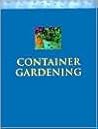 Container gardening Container gardening