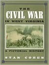 The Civil War in West Virginia: A Pictorial History (Paperback)