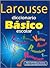 Larousse Diccionario Basico escolar/ Larousse Standard Dictionary School (Spanish Edition)