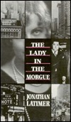 Lady in the Morgue (Bill Crane, #3)