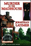 Murder in the Madhouse