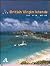 The British Virgin Islands: A Photographic Portrait