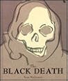 The Black Death (First Book) The Black Death (First Book)