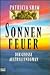 Sonnenfeuer. Der grosse Australienroman. by Patricia Shaw
