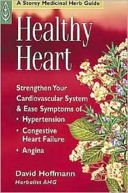 Healthy Heart: Strengthen Your Cardiovascular System Naturally (Paperback)