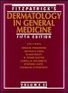 Fitzpatrick's Dermatology in General Medicine, Vol. 2