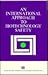 International Approach to Biotechnology Safety/E 89 III E 6 by United Nations Industrial D...