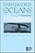 Endangered Oceans: Opposing...