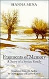 Fragments of Memory: A Story of a Syrian Family