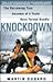 Knockdown : The Harrowing True Story of a Yacht Race Turned Deadly