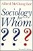 Sociology for Whom