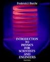 Introduction to Physics for Scientists and Engineers