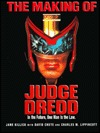 The Making of Judge Dredd: In the Future, One Man is the Law