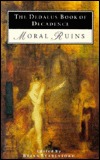The Dedalus Book of Decadence: Moral Ruins (Paperback)