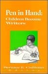 Pen in Hand: Children Become Writers
